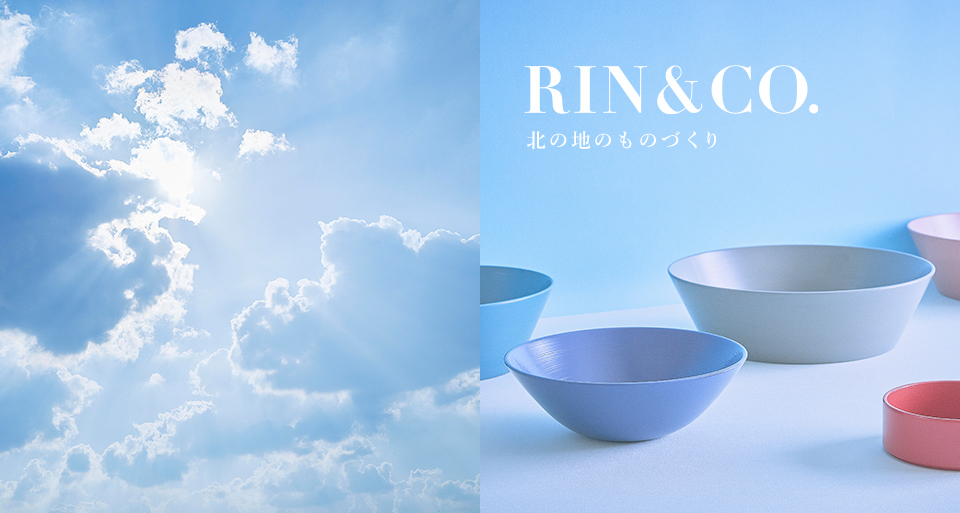 RIN&CO. -北の地のものづくり-